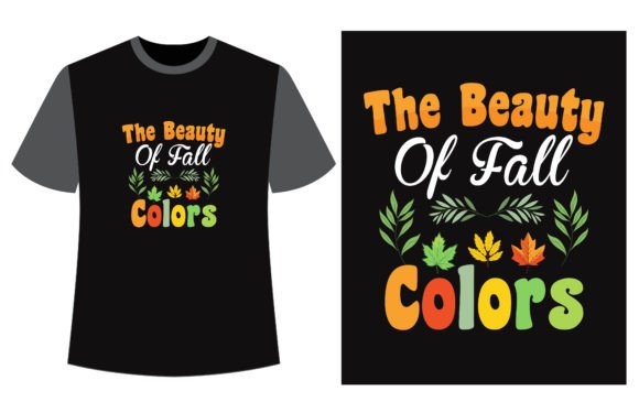 Download The Beauty of Fall Colors T-shirt Design - Premium Resources